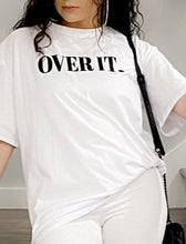 Load image into Gallery viewer, SO OVER IT T-SHIRT -  WHITE
